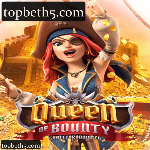 topbet: Experimente a Categoria QueenofBounty com Recursos Exclusivos para Casino, Slots e Apostas Esportivas